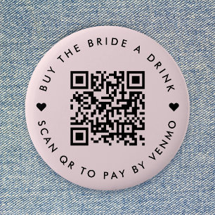 Bachelorette Buy The Bride A Drink   QR Code Pink Button