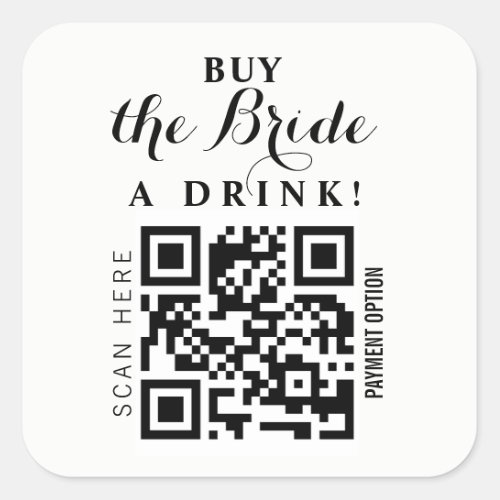 Bachelorette Buy the Bride a drink QR code  Square Sticker