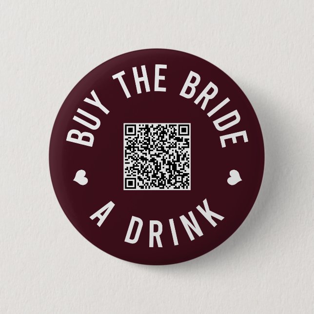 Bachelorette Buy The Bride A Drink Venmo QR Code Button (Front)