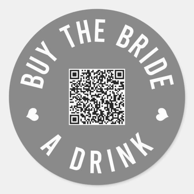 Bachelorette Buy The Bride A Drink Venmo QR Code C Classic Round Sticker (Front)