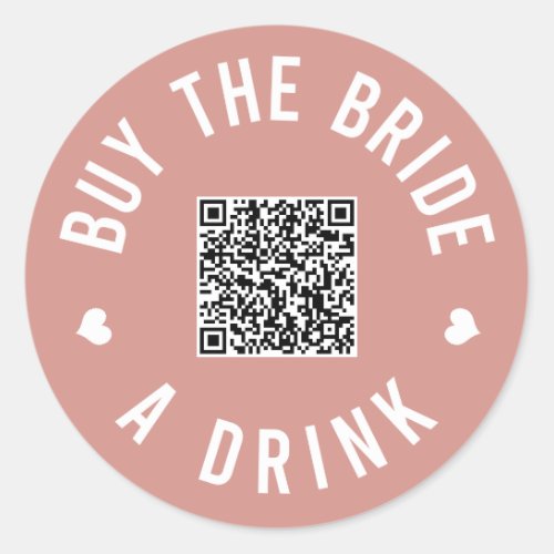 Bachelorette Buy The Bride A Drink Venmo QR Code Classic Round Sticker
