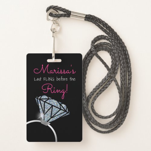 Bachelorette Diamond ring Party Pass VIP Badge