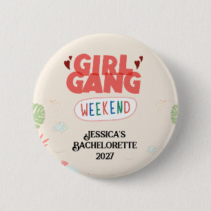 BACHELORETTE GIRL GANG BUTTON (Personalized)
