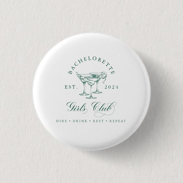Bachelorette Girl's Club Button (Front)