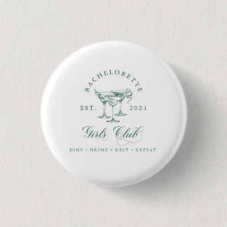 Bachelorette Girl's Club Button