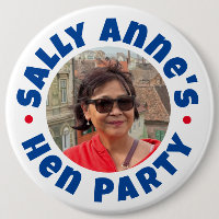 Bachelorette Hen Party Button Badge