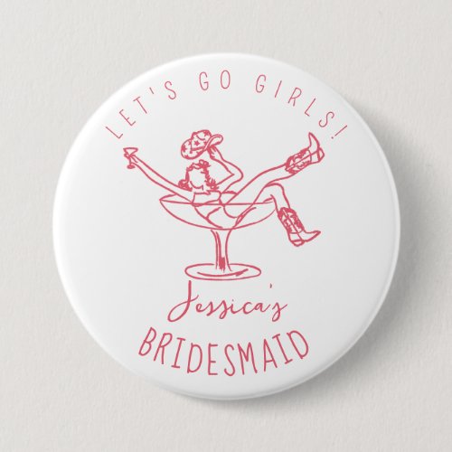 Bachelorette last rodeo scribble bridesmaid button