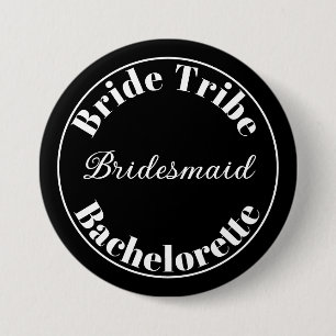 Bachelorette Modern Bride Tribe Black and White Button