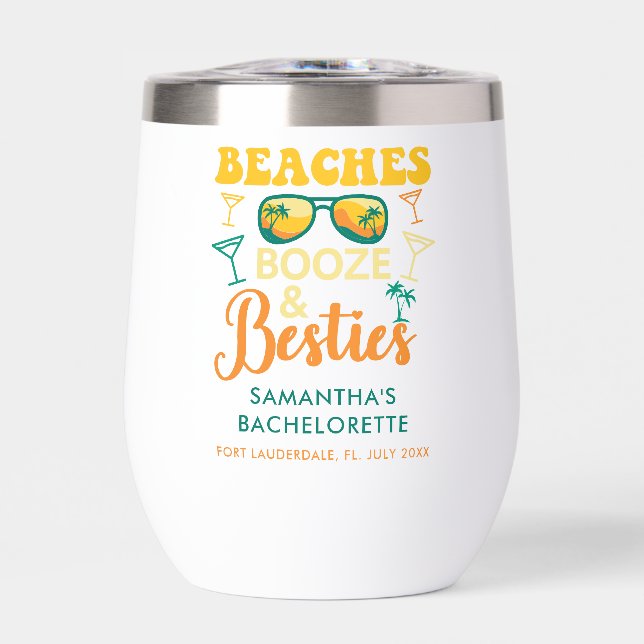 Bachelorette Party Beaches Booze Besties Custom Thermal Wine Tumbler (Front)