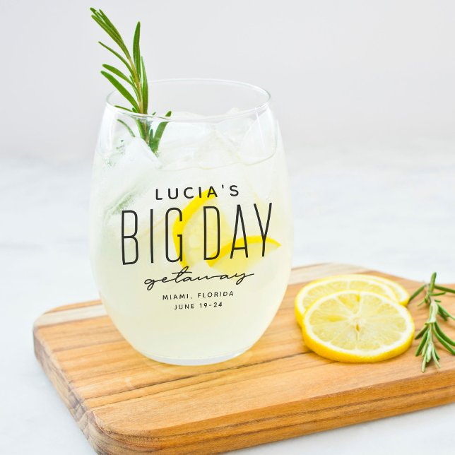 Bachelorette party big day getaway fun customized stemless wine glass (Creator Uploaded)