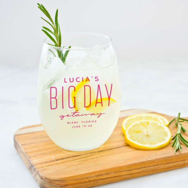 Bachelorette party big day getaway fun pink stemless wine glass (Creator Uploaded)