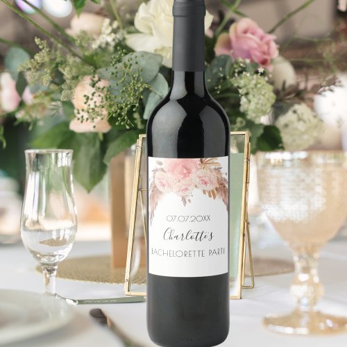 Bachelorette party blush rose floral pampas grass wine label