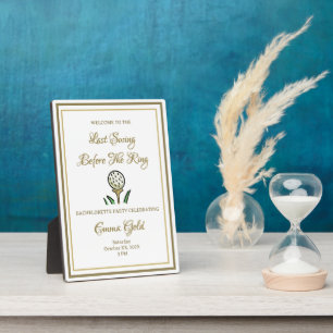 Bachelorette Party Bridal Shower Golf Gold & White Plaque