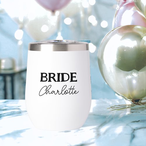 Bachelorette Party Bride To Be Black And White Thermal Wine Tumbler