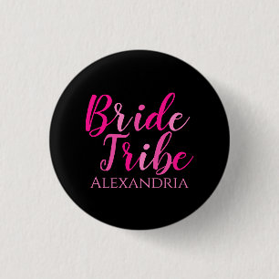 Bachelorette Party Bride Tribe Hot Pink Black Button