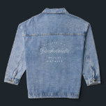 Bachelorette Party Bridesmaid Calligraphy Wedding Denim Jacket<br><div class="desc">Bachelorette Party Bridesmaid Calligraphy Wedding Denim Jacket features fun and pretty calligraphy,  along with the event date and personalized name. This makes a perfect gift for a bachelorette party!</div>