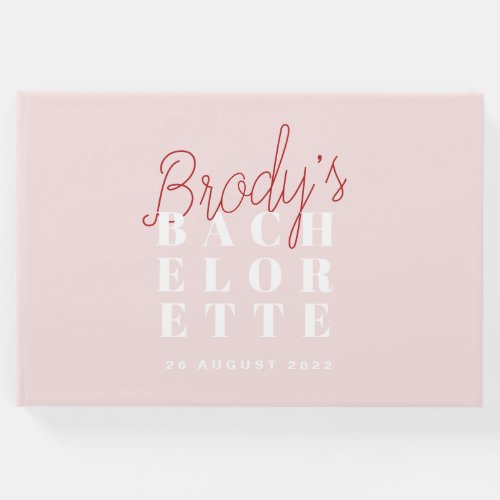 Bachelorette Party _ Brody Guest Book