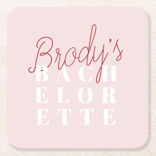 Bachelorette Party _ Brody Square Paper Coaster