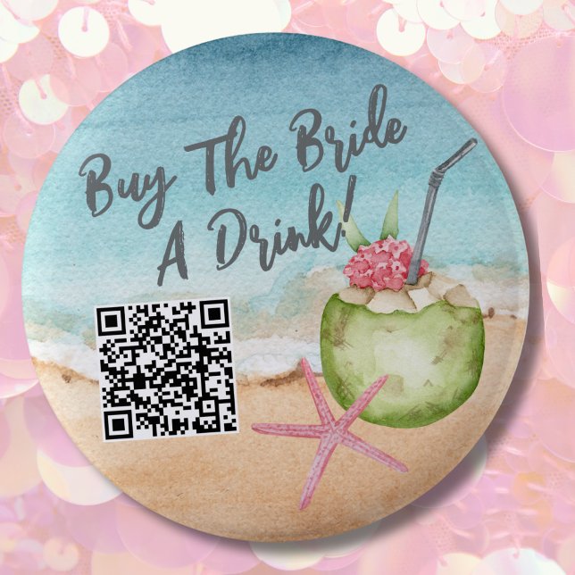 Bachelorette Party Buy Bride A Drink Button (Beach Bachelorette Party Weekend button)