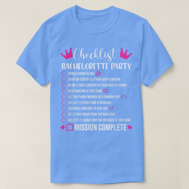 Bachelorette Party Checklist Games Bride 20 T-Shirt (Design Front)