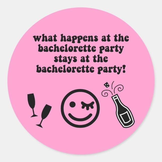 Bachelorette Party Classic Round Sticker (Front)