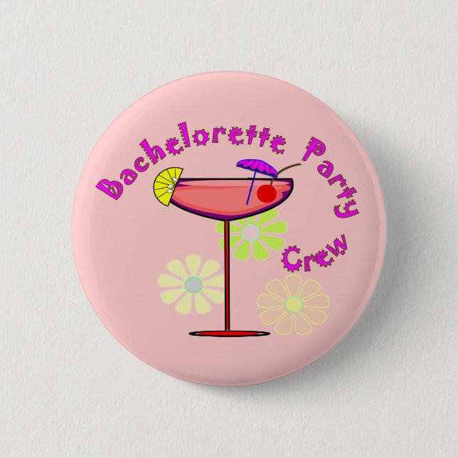 Bachelorette Party Crew T-Shirts/Buttons Button (Front)