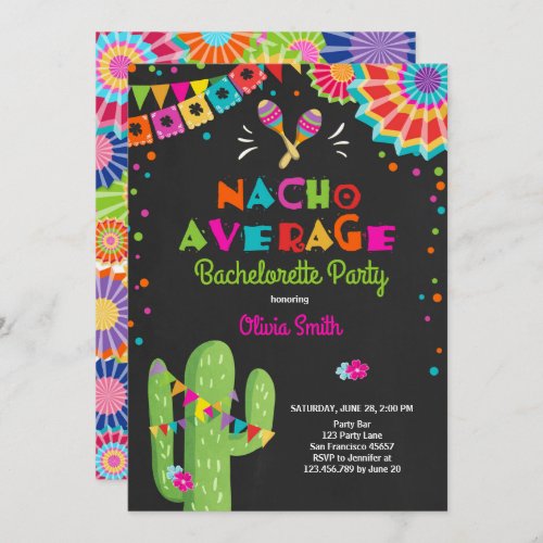 Bachelorette party Fiesta Invitation Nacho Average