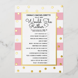 Bachelorette Party Game - Would She Rather? Bride Foil Invitation