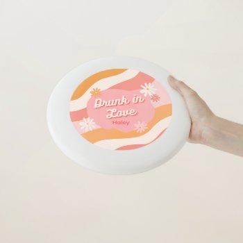 Bachelorette Party Games Retro Pink Drunk In Love Wham-o Frisbee by ElPortoCollections at Zazzle