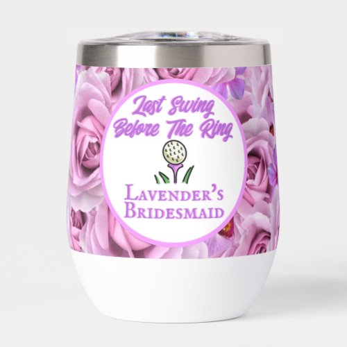 Bachelorette Party Golf Purple Flowers Personalize Thermal Wine Tumbler
