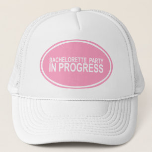 Bachelorette Party In Progress Keepsake Hat
