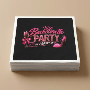 Bachelorette Party In Progress Napkins