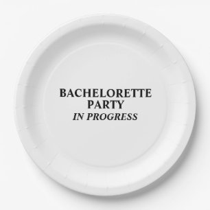 Bachelorette Party In Progress Paper Plates