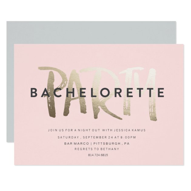 BACHELORETTE PARTY INVITATION // GOLD FOIL