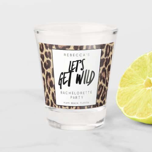 Bachelorette Party Lets Get Wild Animal Print Shot Glass