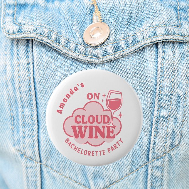 Bachelorette party on cloud wine bride button (Creator Uploaded)