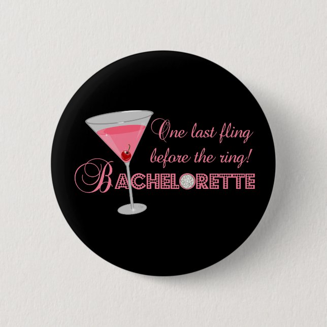 Bachelorette Party Pinback Button (Front)