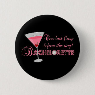 Bachelorette Party Pinback Button