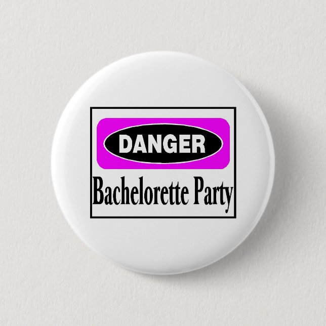 Bachelorette Party Pinback Button (Front)