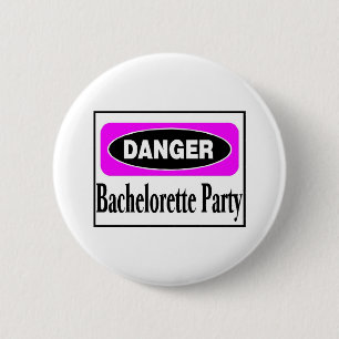 Bachelorette Party Pinback Button