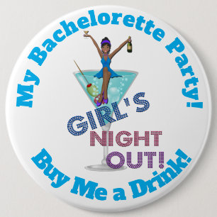 Bachelorette Party Pinback Button, HUGE 6 in Button
