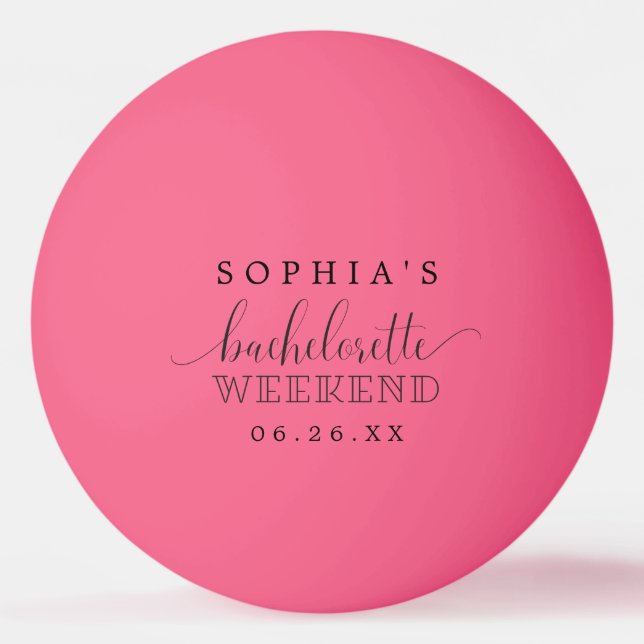 Bachelorette Party  Ping Pong Ball (Front)