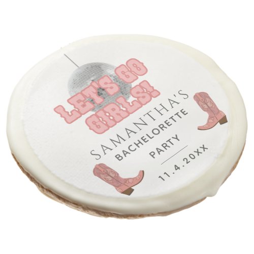 Bachelorette Party Retro Cowgirl Lets Go Girls Sugar Cookie