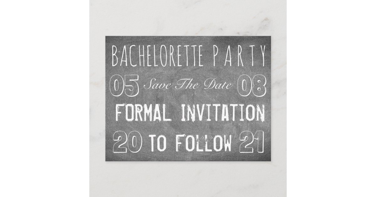 Bachelorette Party Save The Date Chalkboard Style ...