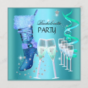 Bachelorette Party Teal Blue Boot Champagne Invitation