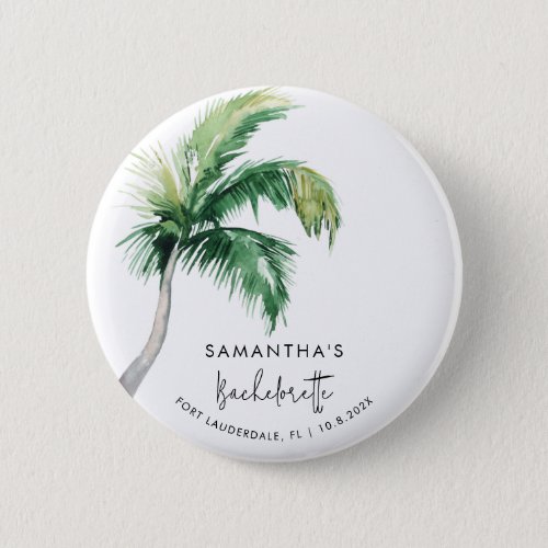 Bachelorette Party Watercolor Tropical Palm Tree Button
