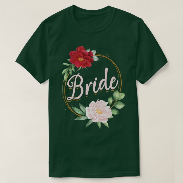 Bachelorette Party Wedding Bridal Shower Floral Br T-Shirt (Design Front)