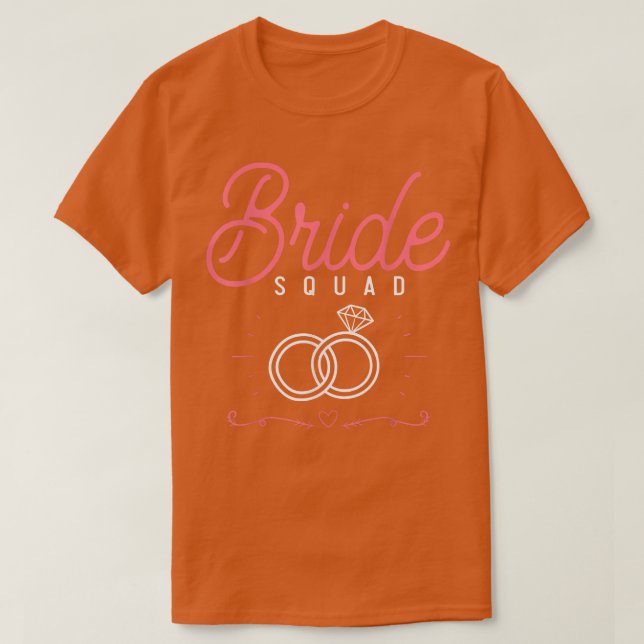 Bachelorette Party Wedding Bride Squad Marriage Br T-Shirt (Design Front)