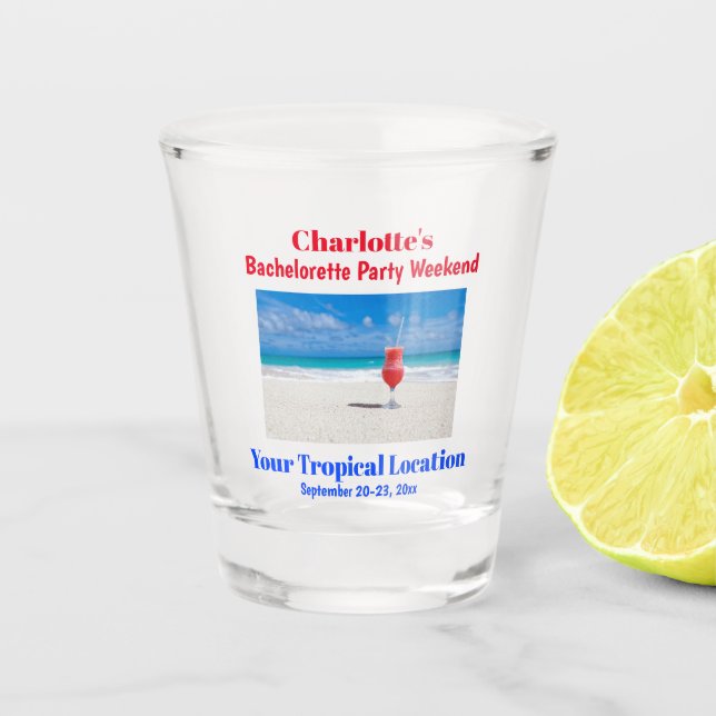 Bachelorette Party Weekend Tropical Beach Trip Shot Glass (Front)