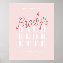 Bachelorette Party Welcome Sign - Brody